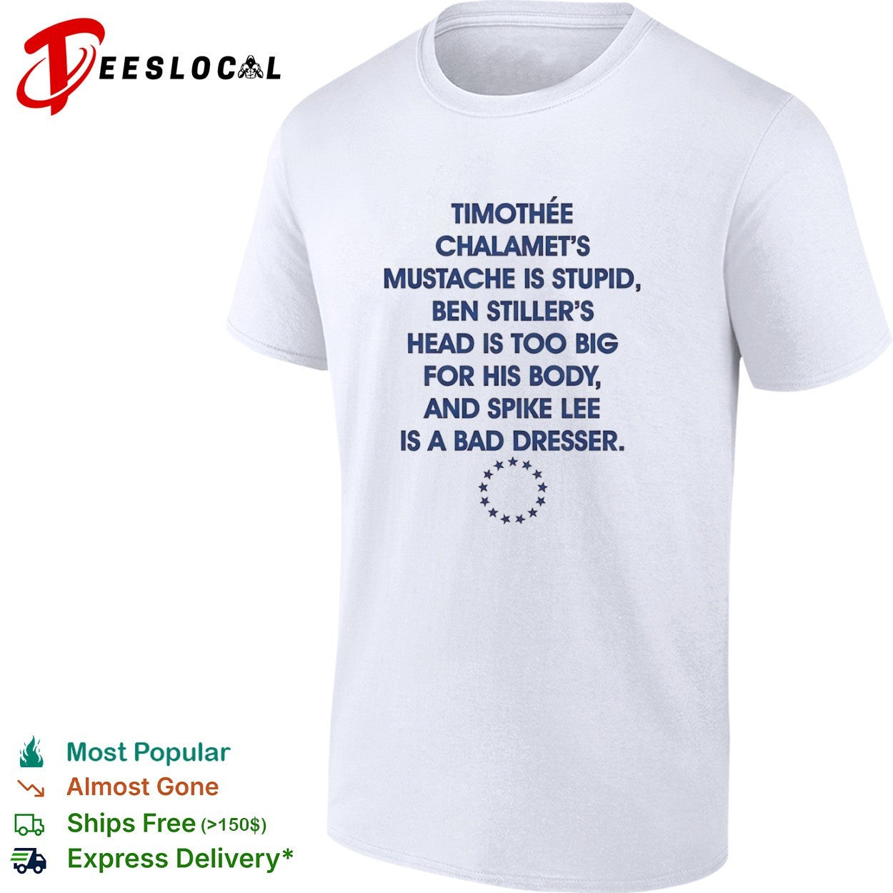 Timothée Chalamet Ben Stiller and Spike Lee Roast shirt