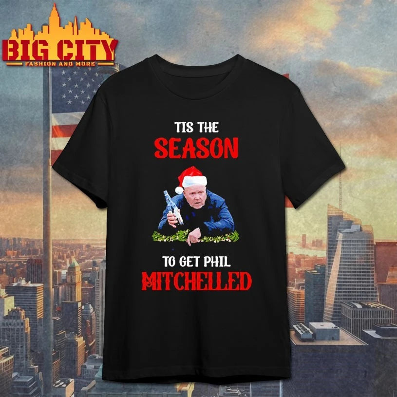 Tis The Season To Get Phil Mitchelled Christmas 2025 shirt
