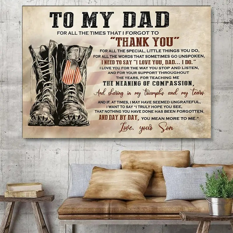 To My Dad Poster No Frame, Dad Home Decor, Military Dad Wall Art, Father's Day Gift Idea T-Shirts, Hoodie, Sweatshirt