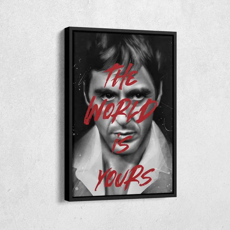 Tony Montana Poster The World Is Yours Wall Art Home Decor Hand Made Poster Canvas Print T-Shirts, Hoodie, Sweatshirt