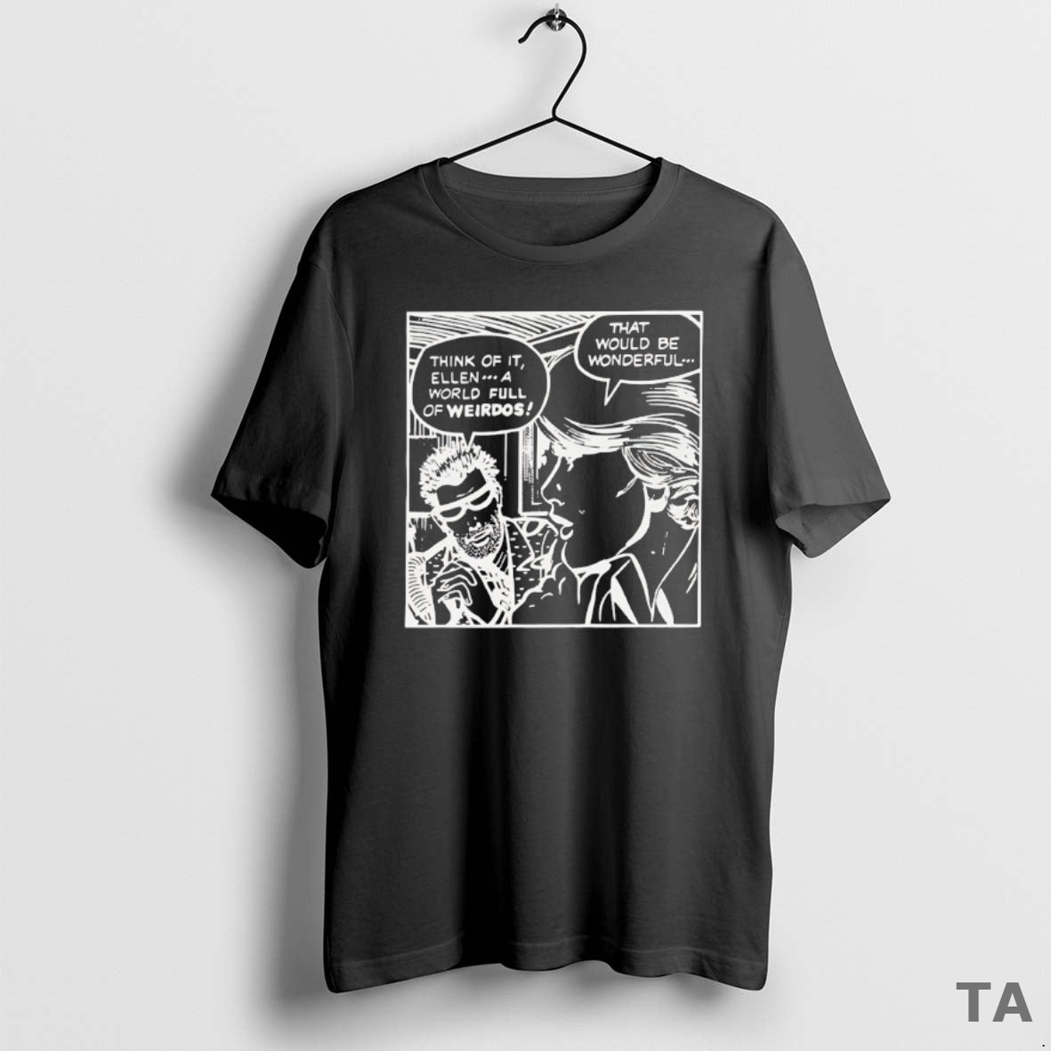 Top Think Of It Ellen A World Full Of Weirdos That Would Be Wonderful T-Shirts, Hoodie, Sweatshirt | RetroVerseTees.com