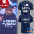 Toronto Blue Jays 2025 MLB Tarp Off Police Horse Ready Two Sided Shirt