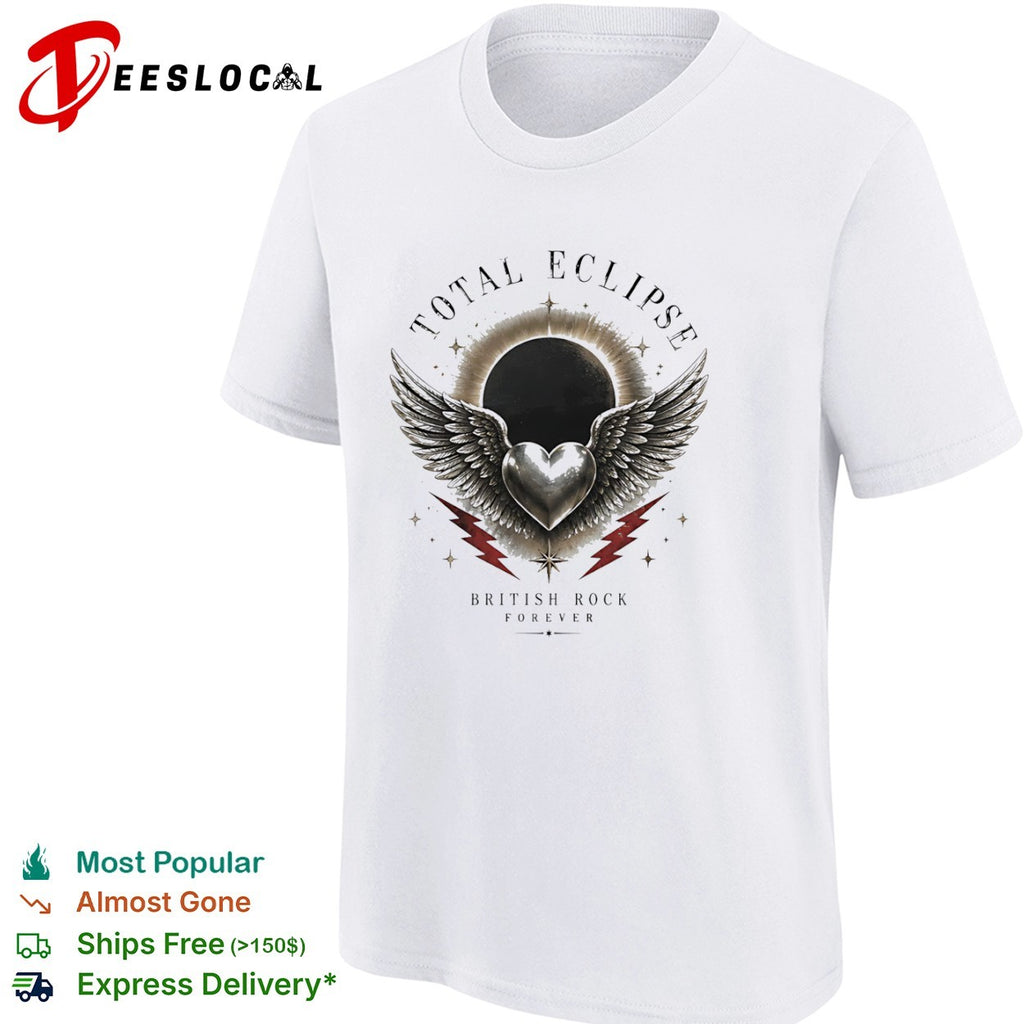 Total Eclipse British Rock Forever Heart and Wings shirt