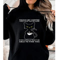 Touch My Coffee I Will Slap You So Hard, Funny Hoodie Casual Street Style Fleece Fabric Pullover Hooded Sweatshirt for...