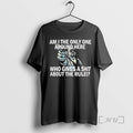 Trending Am I The Only One Around Here Who Gives A Shit About The Rules T-Shirts, Hoodie, Sweatshirt | RetroVerseTees.com