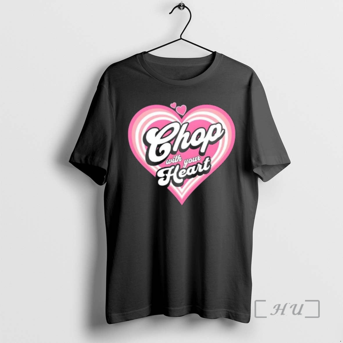 Trending Atiba Chop With Your Heart T-Shirts, Hoodie, Sweatshirt | RetroVerseTees.com