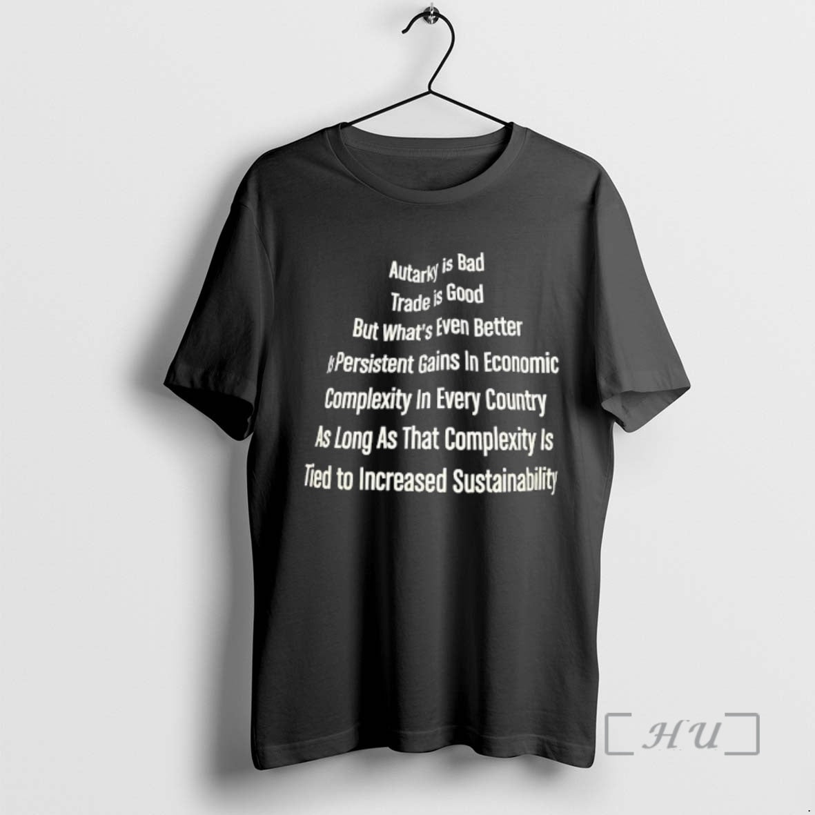 Trending Autarky Is Viewed Negatively Trade Is Good T-Shirts, Hoodie, Sweatshirt | RetroVerseTees.com