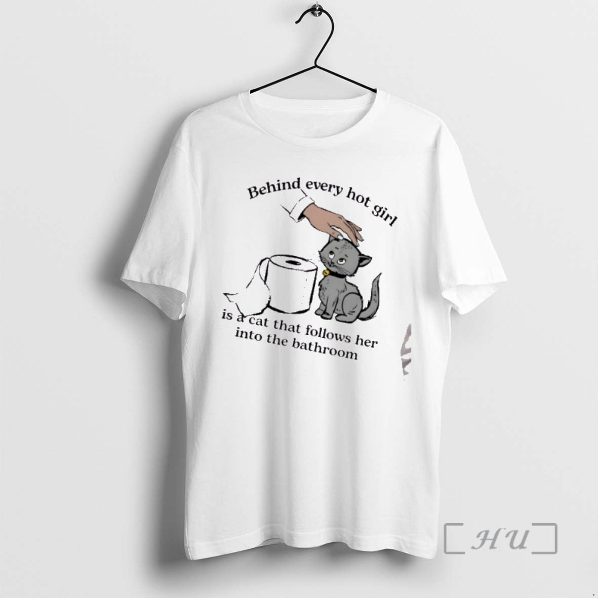 Trending Behind Every Hot Girl Is A Cat That Follows Her Into The Bathroom Cartoon T-Shirts, Hoodie, Sweatshirt