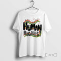 Trending Big Fan Of Human Rights White T-Shirts, Hoodie, Sweatshirt | RetroVerseTees.com