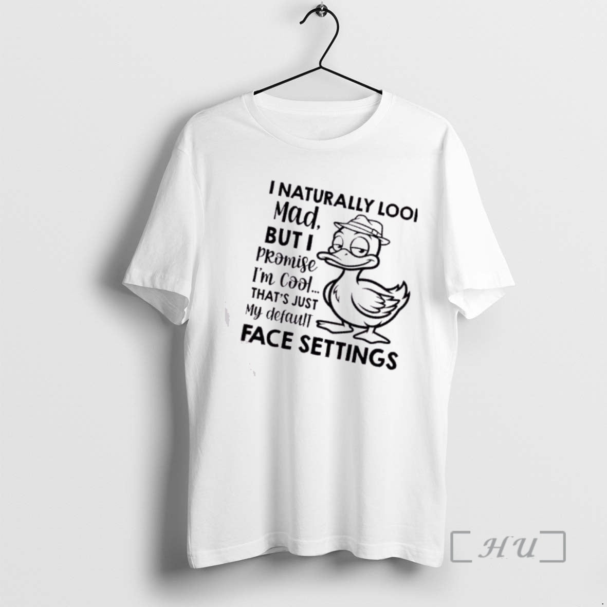Trending Duck I Naturally Look Mad But I Promise Im Cool Thats Just My Default T-Shirts, Hoodie, Sweatshirt