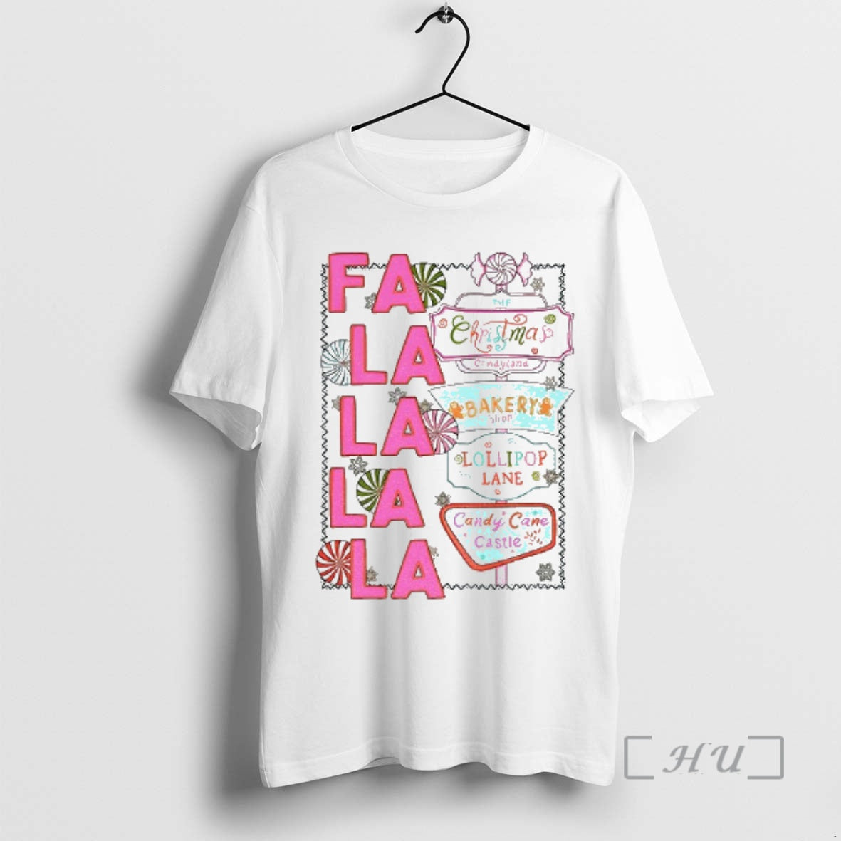 Trending Fa La La La Candyland The Christmas Bakery Shop Lollipop Lane Candy Cane Castle T-Shirts, Hoodie, Sweatshirt
