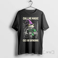 Trending Frog Wizard Call Me Magic Cuz I Be Gathering T-Shirts, Hoodie, Sweatshirt | RetroVerseTees.com