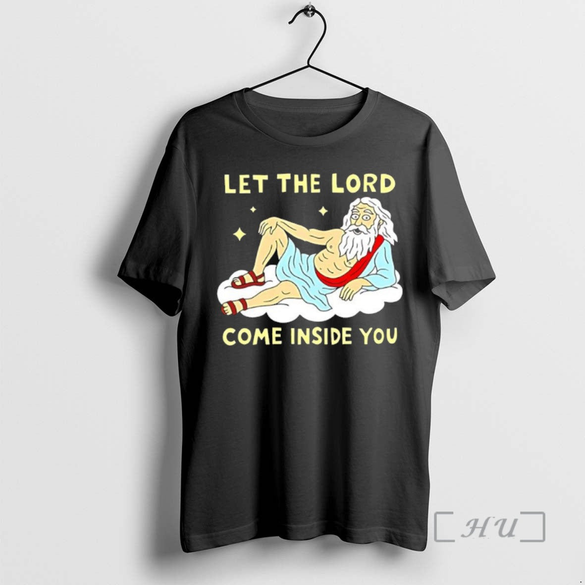 Trending God Let The Lord Come Inside You Black T-Shirts, Hoodie, Sweatshirt | RetroVerseTees.com