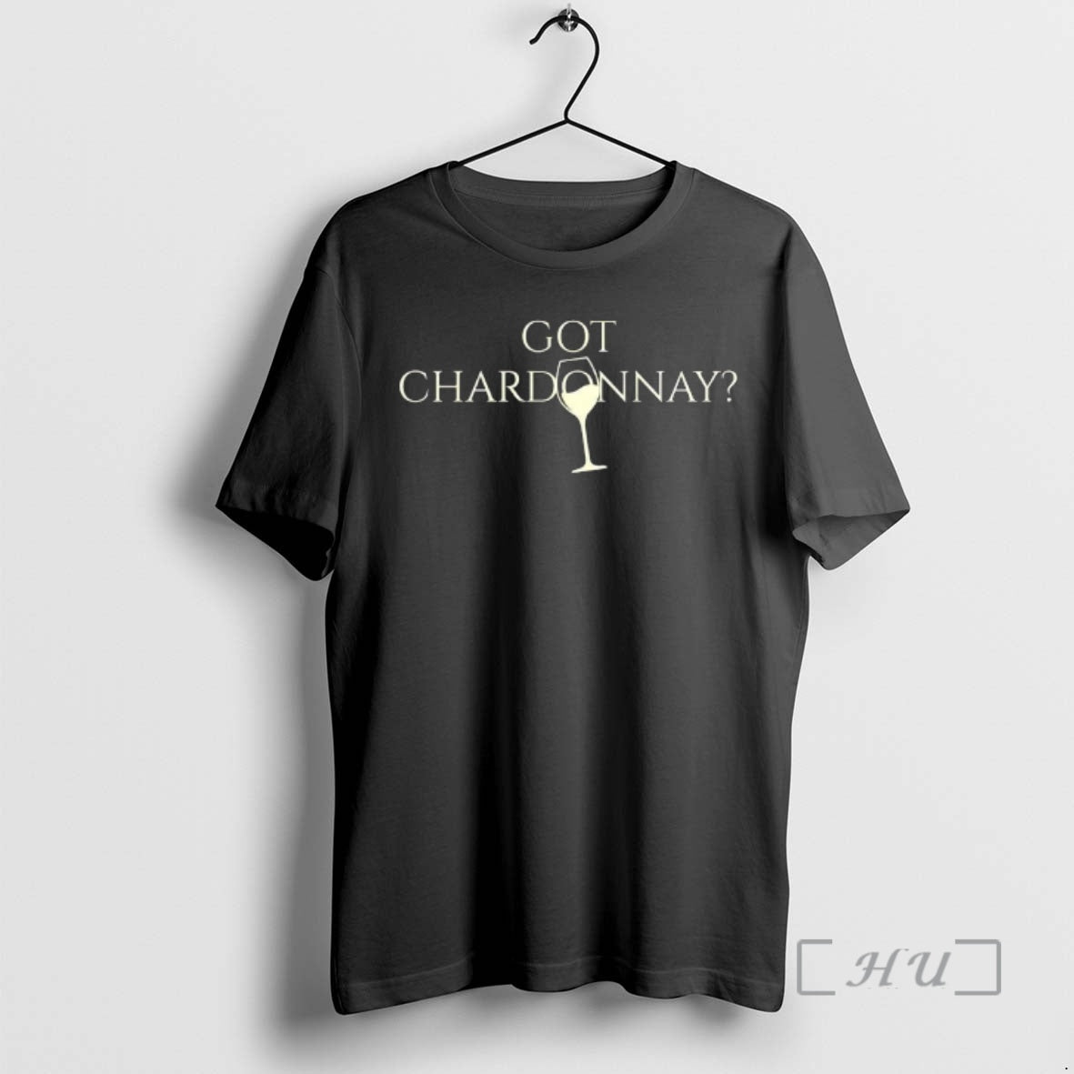 Trending Got Chardonnay Wine T-Shirts, Hoodie, Sweatshirt | RetroVerseTees.com