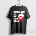 Trending Greenland Is Not For Sale 2026 T-Shirts, Hoodie, Sweatshirt | RetroVerseTees.com