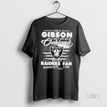 Trending I Am A Gibson I May Not Be In Oakland But Im A Raiders