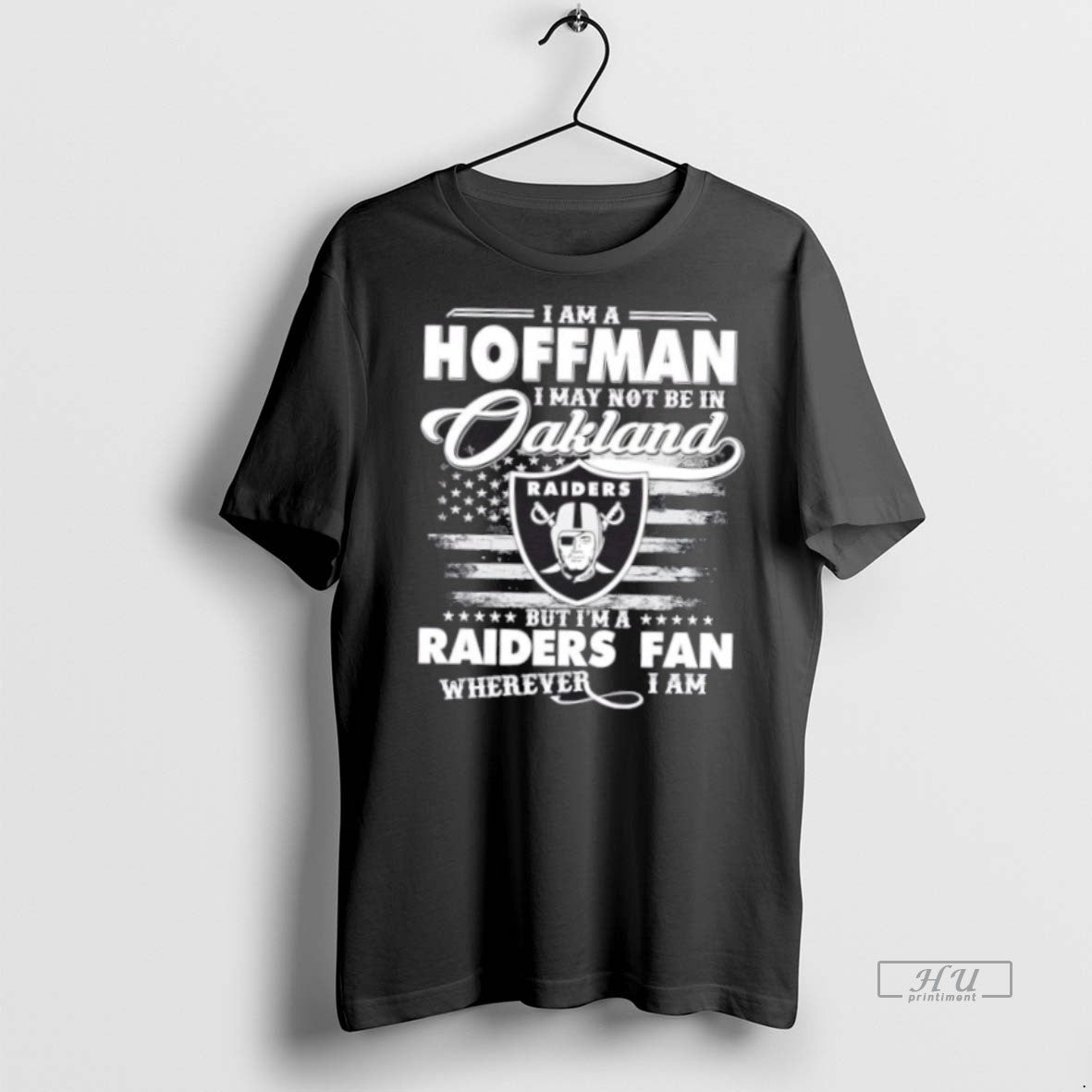 Trending I Am A Hoffman I May Not Be In Oakland But Im A Raiders