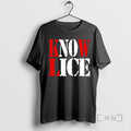 Trending Know Lice No Ice T-Shirts, Hoodie, Sweatshirt | RetroVerseTees.com