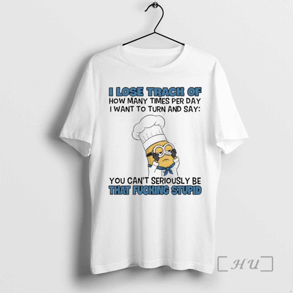 Trending Minion I Lose Track Of How Many Times Per Day I Want To Turn T-Shirts, Hoodie, Sweatshirt | RetroVerseTees.com