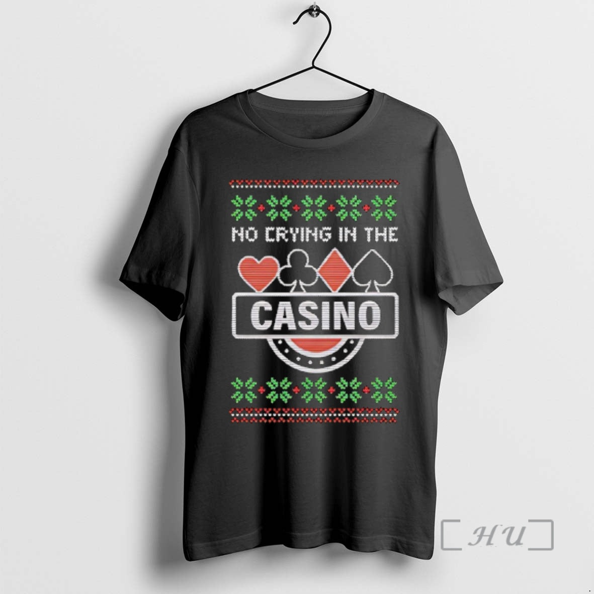 Trending No Crying In The Casino Ugly Christmas T-Shirts, Hoodie, Sweatshirt | RetroVerseTees.com