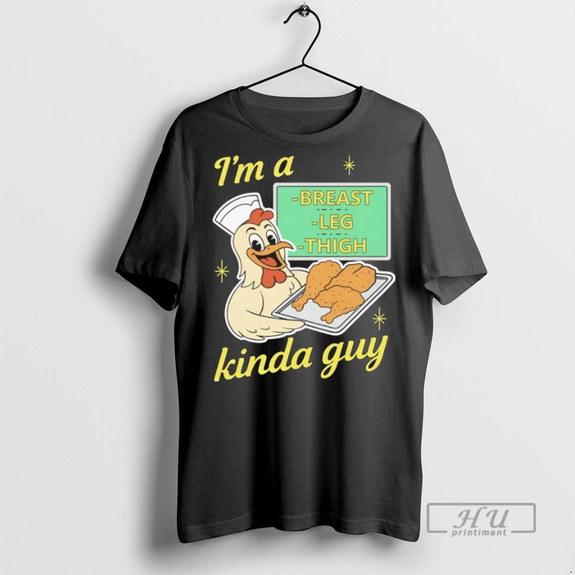 Trending Official Chicken Chef Im A Breast Leg And Thigh Kinda Guy T Shirt