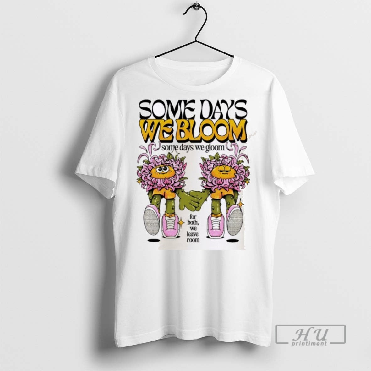 Trending Official Someday We Bloom Some Days We Gloom T Shirt