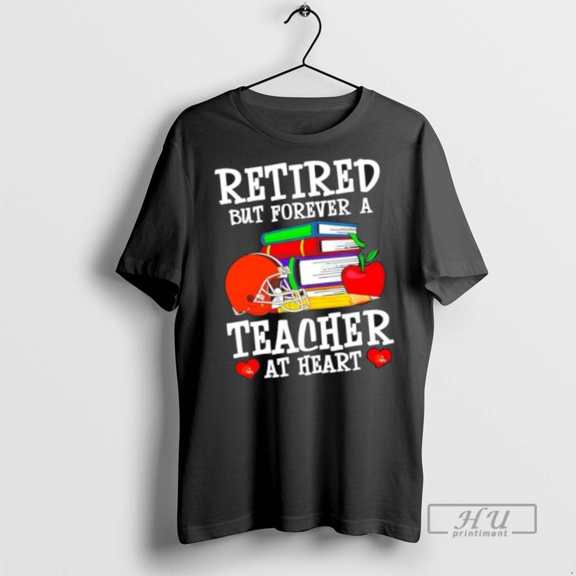 Trending Officials Retired But Forever A Teacher At Heart Cleveland Browns Football T Shirt
