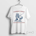 Trending Raccoon Combat First Questions Later T-Shirts, Hoodie, Sweatshirt | RetroVerseTees.com