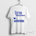 Trending Swing For The Retarded Committee Member Golf T-Shirts, Hoodie, Sweatshirt | RetroVerseTees.com