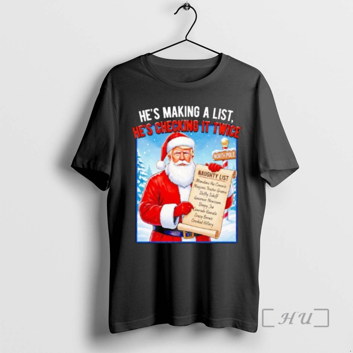 Trending Trump Hes Making A List Hes Checking It Twice T-Shirts, Hoodie, Sweatshirt | RetroVerseTees.com