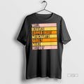 Trending Well Behaved Copper Ingot Merchants Rarely Make History Vintage Shirt Sweater