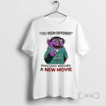 Trending You Seem Different Yeah I Just Watched A New Movie Premium T Shirts Sweater Hoodie, Sweatshirt | RetroVerseTees.com
