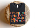 Trendy Engineer T-shirt, It's Me, Hi I'm The Engineer It's Me Shirt, New Engineer Gift Tee, Retro Engineer Birthday Gift...