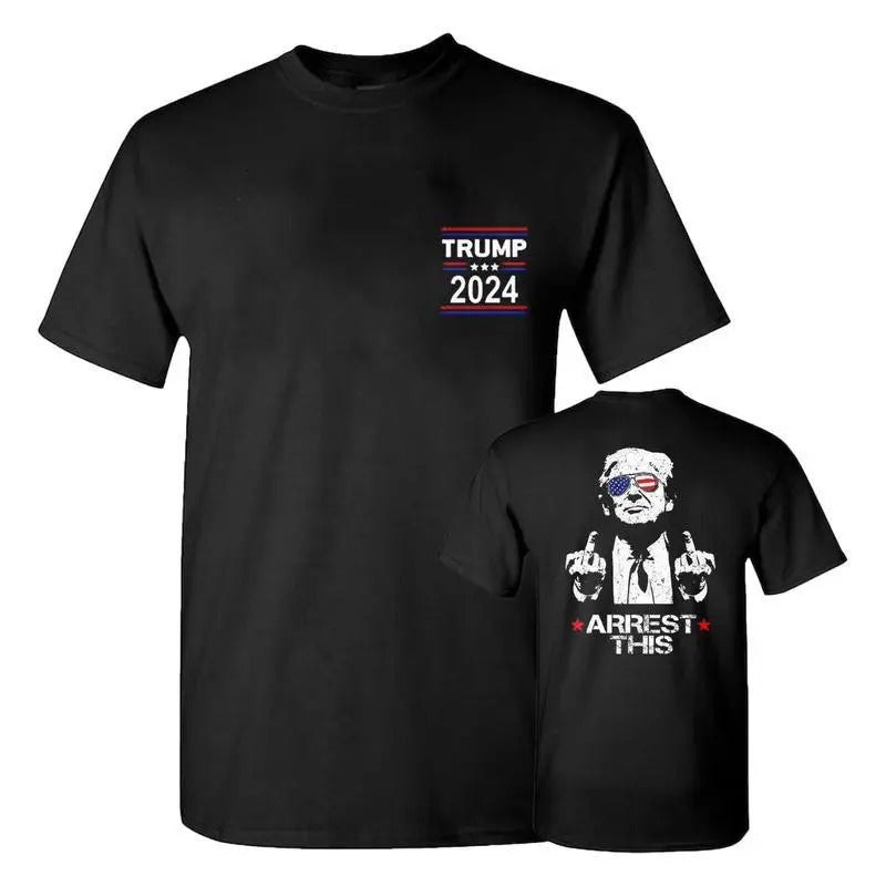 Trum Arrest This Funny T-Shirt 2024 Eleeections, Full Colors, Trum 2024 Shirt, Full Sizes, Unisex 2 Sides Shirt For Men...