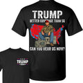 Trum Better Coverage Than 5g Can You Hear Us Now Shirt ,Trum Won Shirt, Trum Hunting Camo Shirts, For Men, For Women...