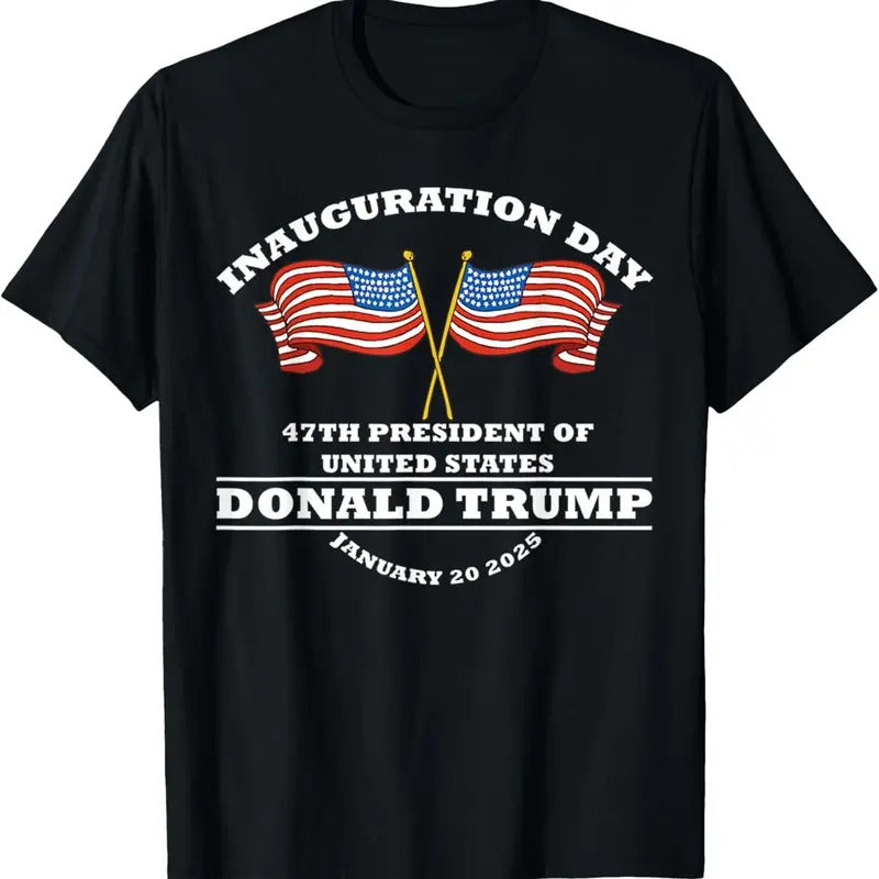 Trump 47th President Of United States Inauguration Day T-Shirt Hoodie, Sweatshirt | RetroVerseTees.com