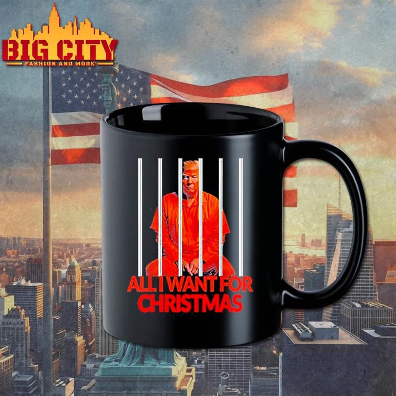 Trump All I Want For Christmas Prison Shirt