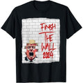 Trump Finish TNF Wall 2024 Unisex T-Shirt style 02 Hoodie, Sweatshirt | RetroVerseTees.com