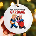 Trump Garbage Ornament, Funny Trump Victory Ornament Gift, Time to take out Garbage Trump 2024 Political Ornament, Humor...