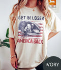 Trump Get In Loser We're Taking America Back Shirt, Trump for President 2024 Shirt, Republican 2024, Fix America Again,...