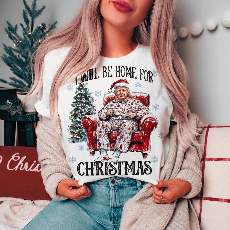 Trump I'll Be Home For Christmas - Humorous Trump Christmas T-Shirt christmas shirt Casual Breathable Hoodie, Sweatshirt