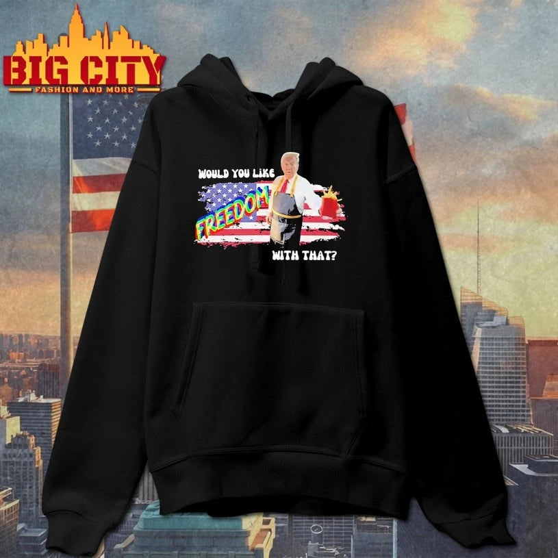 Trump McDonald Would You Like Freedom With That shirt