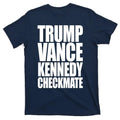 Trump Vance Kennedy Checkmate 2024 Election Republican T-Shirt Hoodie, Sweatshirt | RetroVerseTees.com