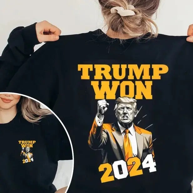Trump Won Shirt, Make America Great Again T-Shirt for Men - Womenswear, Top Sweatshirt Hoodie | RetroVerseTees.com