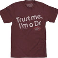 Trust Me, I'm A Dr Big and Tall T-Shirt - Red Hoodie, Sweatshirt | RetroVerseTees.com
