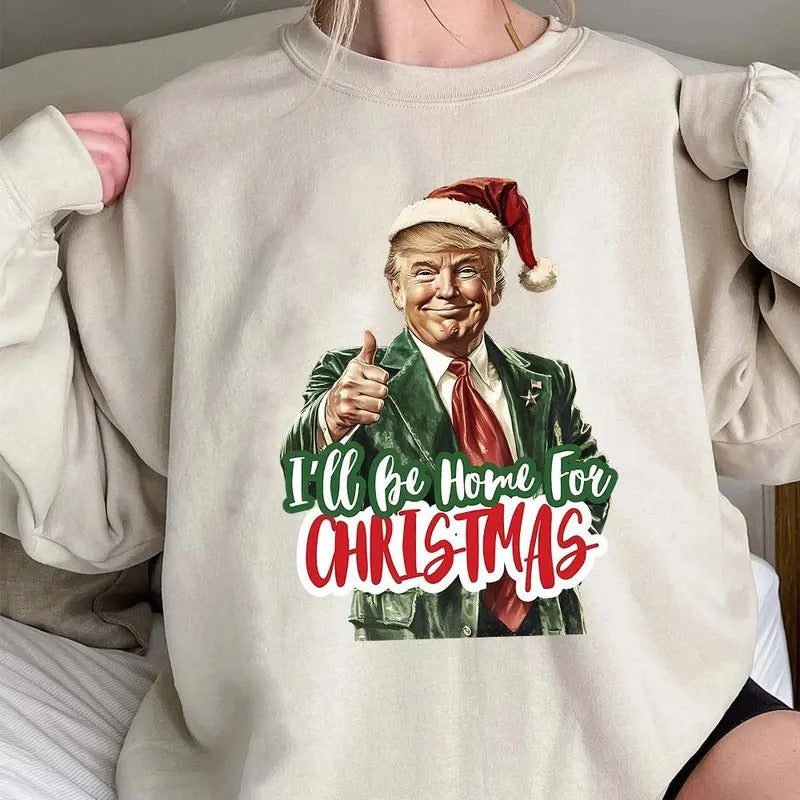 Truump Christmas sweatshirt, Trummp Coming Home sweatshirt T-Shirts, Hoodie | RetroVerseTees.com