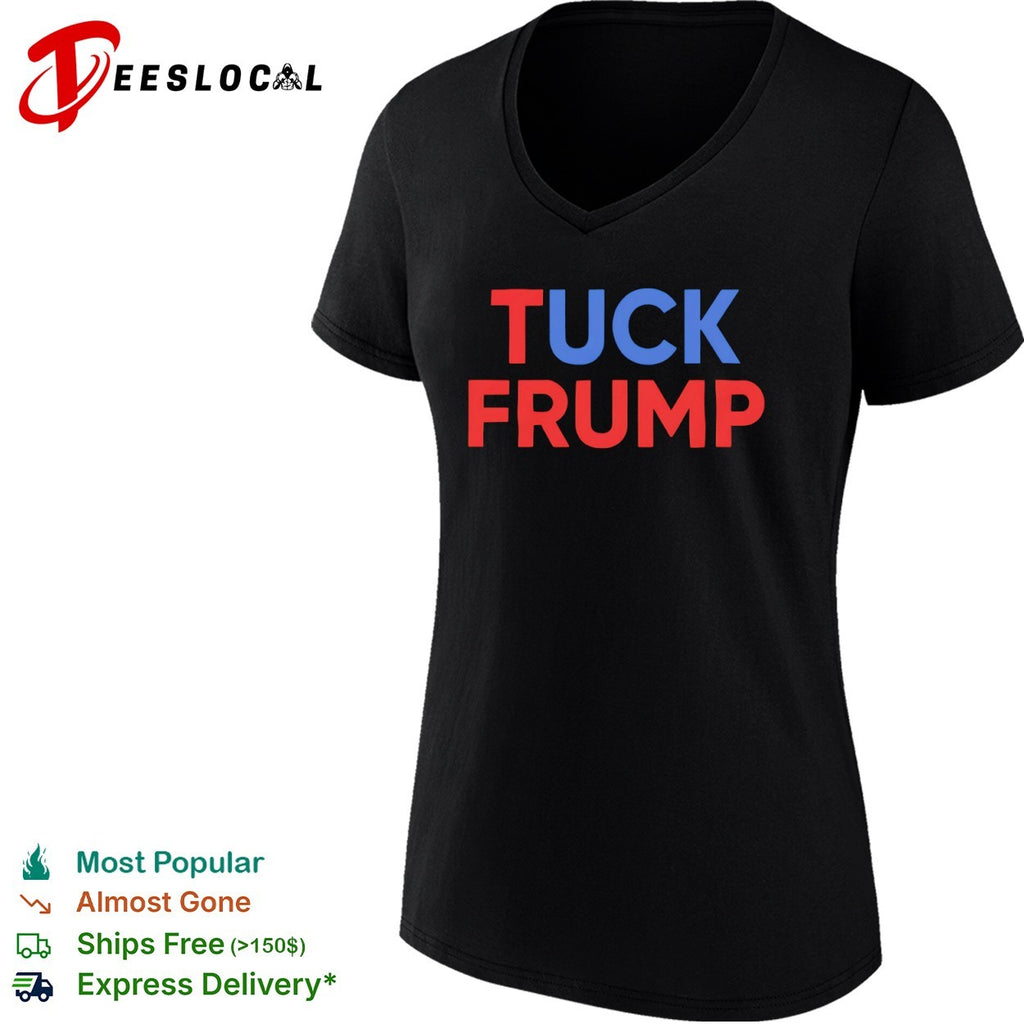 Tuck Frump Satire Protest shirt