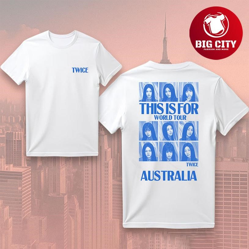 Twice This Is For World Tour Australia 2025 Two Sided Shirt