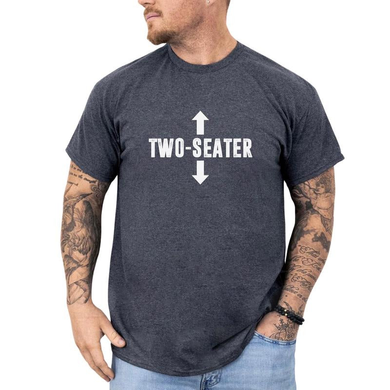 Two Seater Graphic Tee, Adult Humor T-shirt For Men, Dark Humor Men Unhinged Tee, Sarcastic Funny Shirt, Funny Gift For...