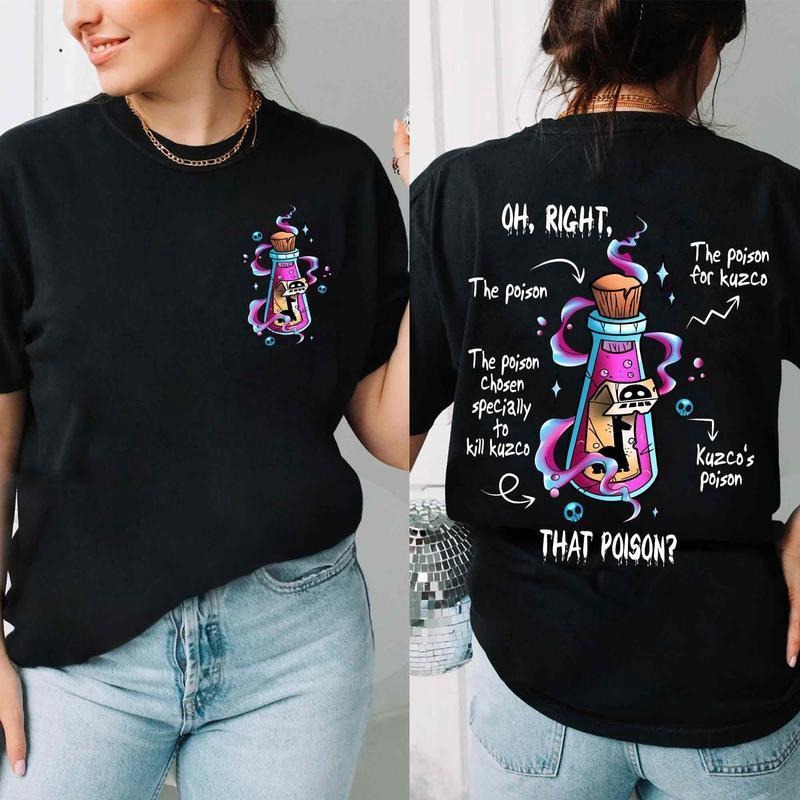 Two Sided Vintage Green tractor brand Right That Poison Shirt, Poison Kuzco Shirt, TNF Emperor'WB shield New Groove...